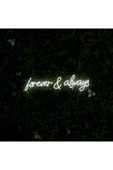 forever & always Yazılı Neon Tabela thumbnail 2