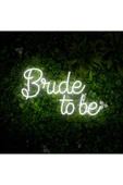 Brıde to be Yazılı Neon Tabela thumbnail 3