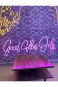 Good Vibes Only Yazılı Neon Tabela thumbnail 2