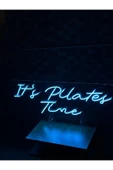 It's Pilates Time Yazılı Neon Tabela thumbnail 3