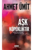 Aşk Köpekliktir thumbnail 1