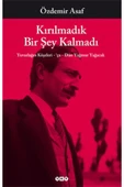 Kırılmadık Bir Şey Kalmadı thumbnail 1