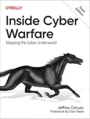 Inside Cyber Warfare: Mapping the Cyber Underworld 3rd Edition Jeffrey Caruso thumbnail 1