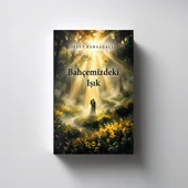 Bahçemizdeki Işık - İzzet Karaağaçlı thumbnail 2