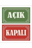 “açık - Kapalı” Kapı Cam Levhası (2,7 MM DEKATO) thumbnail 1