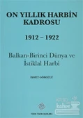 On Yıllık Harbin Kadrosu 1912   1922 thumbnail 2
