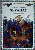 Üç Deniz Ötesine Seyahat thumbnail 1