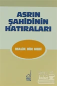 Asrın Şahidinin Hatıraları thumbnail 1