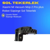 Xiaomi Mi Robot Vacuum Mop 2 Pro Plus Sol Tekerlek thumbnail 3