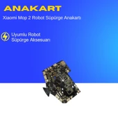 Xiaomi Mop 2 Robot Süpürge Anakartı thumbnail 2