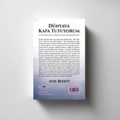 Dünyaya Kafa Tutuyorum - Ayşe Bedevi thumbnail 3