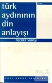 Türk Aydınının Din Anlayışı thumbnail 1