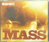 Infinite Mass Mah Boyz Maxi Single CD thumbnail 1