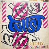 Twist With Danny Peppermint LP Plak thumbnail 1