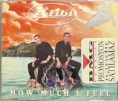 Alibi How Much I Feel Maxi Single CD thumbnail 1