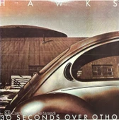 Hawks 30 Seconds Over Otho LP Plak thumbnail 1
