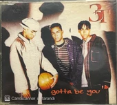 3T Gotta Be You Hip-Hop Maxi Single CD thumbnail 1
