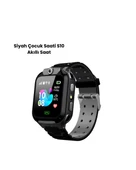S10 Akıllı Çocuk Saati Siyah thumbnail 1