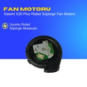 Xiaomi X20 Plus Robot Süpürge Fan Motoru thumbnail 2
