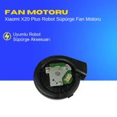 Xiaomi X20 Plus Robot Süpürge Fan Motoru thumbnail 1