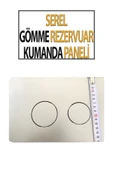 Serel Gömme Rezervuar Kumanda Paneli thumbnail 2