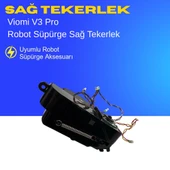 Viomi V3 Pro Robot Süpürge Sağ Tekerlek thumbnail 1