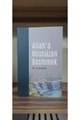 ALLAHA HÜSNÜZAN BESLEMEK thumbnail 1
