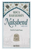 Hoca Bahaeddin Nakşbend - Prof. Dr. Necdet Tosun thumbnail 1