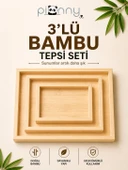 Pionny Bambu 3'lü Sunum Tepsisi thumbnail 1