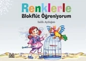 Renklerle Blokflüt Öğreniyorum SALİH AYDOĞAN thumbnail 2