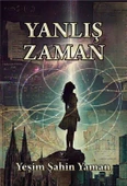 Yanlış Zaman thumbnail 1