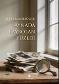 Aynada Kaybolan Yüzler thumbnail 1