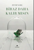 Biraz Daha Kalır Mısın? thumbnail 1