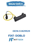 FİAT DOBLO BAGAJ ACMA BUTONU thumbnail 1