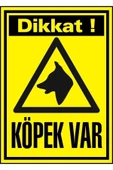 Dikkat Köpek Var Uyarı Levhası thumbnail 2