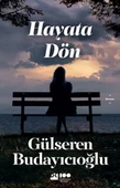 Hayata Dön GÜLSEREN BUDAYICIOĞLU thumbnail 1