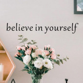 believe in yourself. Sticker thumbnail 3