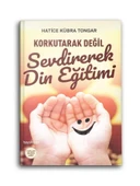 Korkutarak Değil Sevdirerek Din Eğitimi thumbnail 1