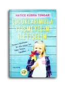 Çocuklarımızla İtişmeyelim İletişelim thumbnail 1