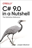 C# 9.0 in A Nutshell The Definitive Reference Joseph Albahari thumbnail 1