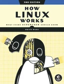 HOW LINUX WORKS 3rd Edition What Every Superuser Should Know Brian Ward 2021 thumbnail 1