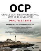 OCP Oracle Certified Professional Java SE 11 Developer Practice Tests: Exam 1Z0-819 and Upgrade Exam 1Z0-817 thumbnail 1