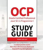 OCP Oracle Certified Professional Java SE 11 Programmer I Study Guide: Exam 1Z0-815 thumbnail 1