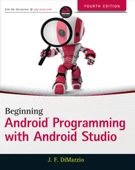 Beginning Android Programming with Android Studio (Wrox Beginning Guides) 4th Edition Jerome DiMarzio thumbnail 2