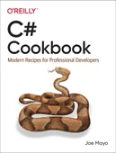 C# Cookbook: Modern Recipes for Professional Developers Joe Mayo thumbnail 2