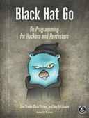 Black Hat Go: Go Programming For Hackers and Pentesters Steele Patten thumbnail 2