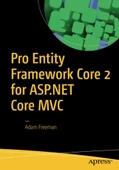 Pro Entity Framework Core 2 for ASP.NET Core MVC Adam Freeman thumbnail 1