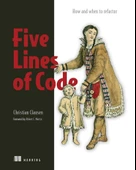 Five Lines of Code: How and when to refactor Christian Clausen thumbnail 1