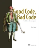 Good Code, Bad Code: Think like a software engineer Tom Long thumbnail 1