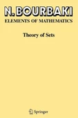 Theory of Sets (Elements of Mathematics) (2004) Nicolas Bourbaki thumbnail 1